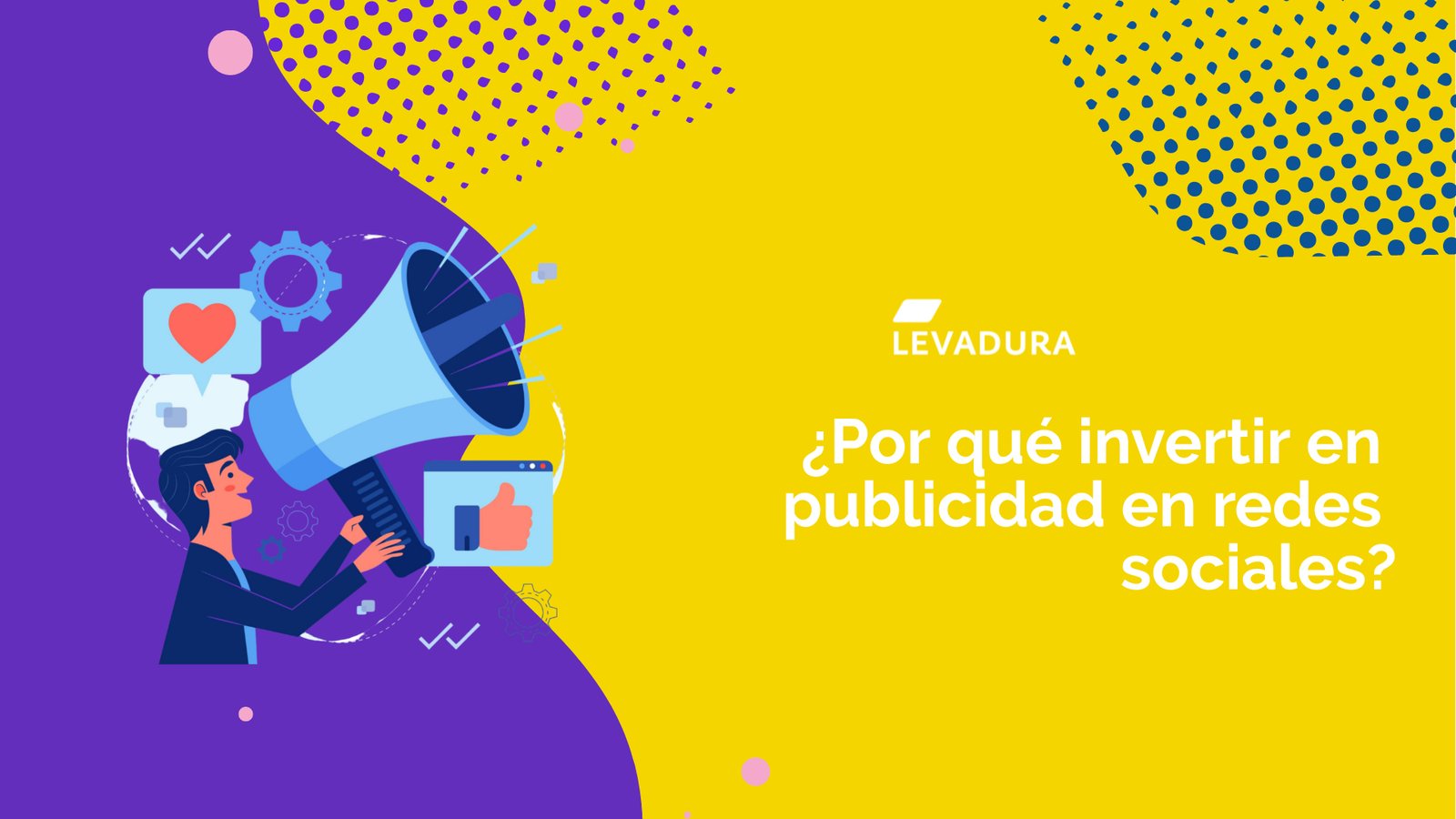 ¿Por qué invertir en publicidad en redes sociales?