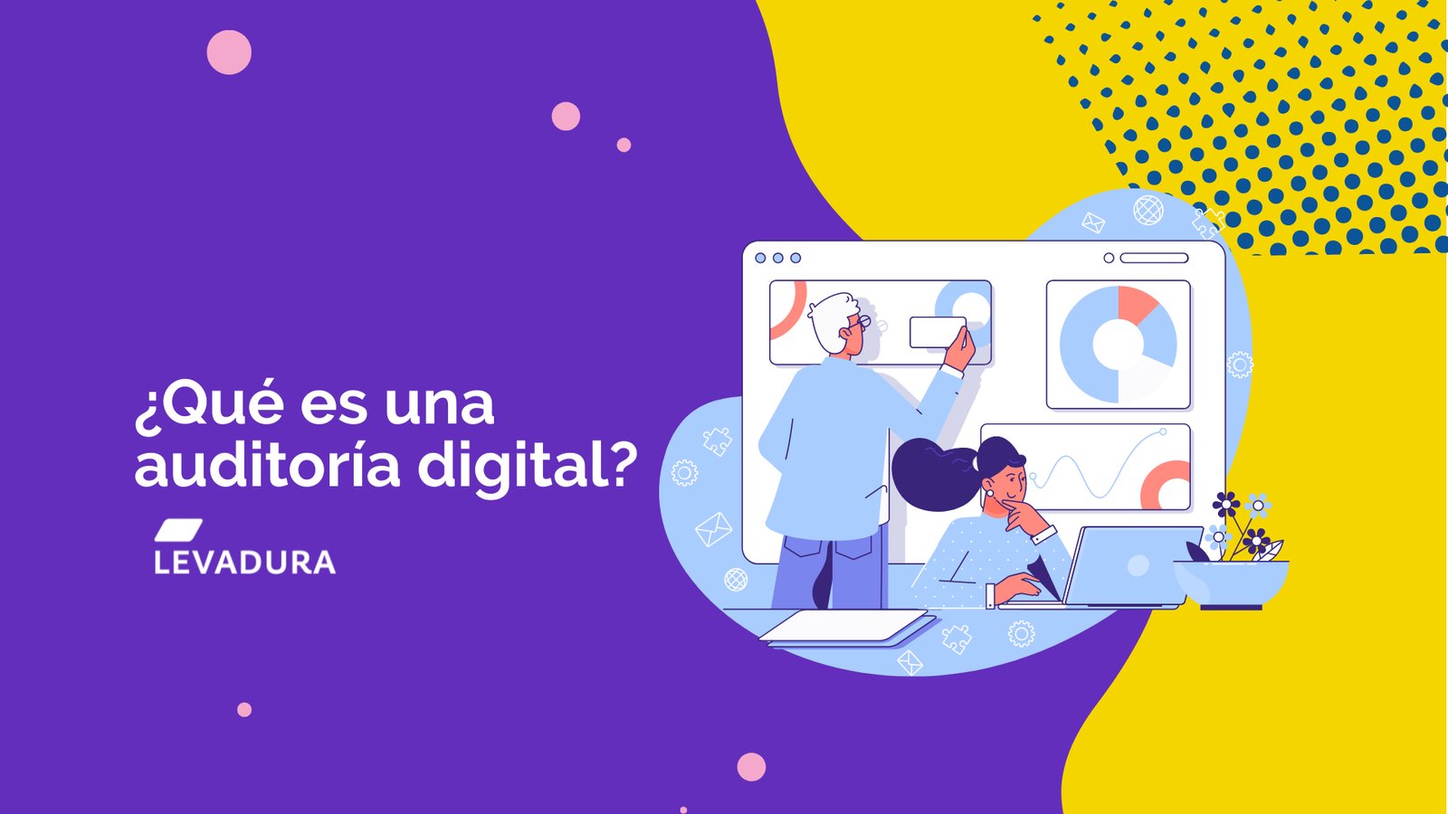 ¿Qué es una auditoría digital?