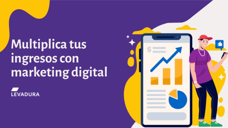 Aumenta tus ingresos con marketing digital